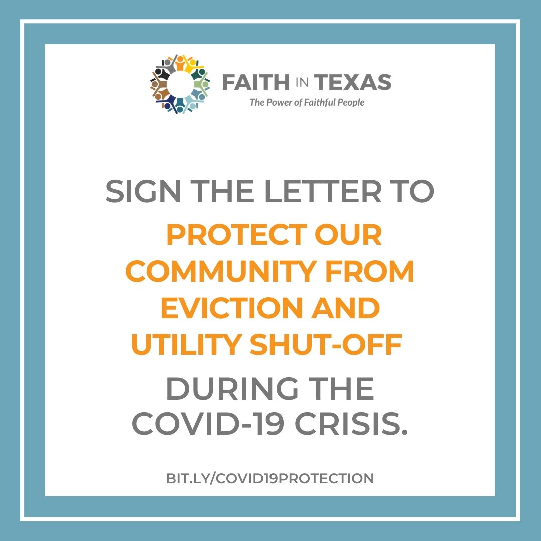 Faith in Texas and Partners Call on Elected Officials to Protect Our Community From Eviction and Utility Shut-Off During the COVID-19 Crisis